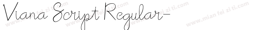 Viana Script Regular字体转换